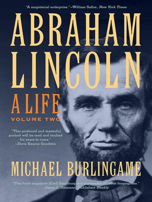 Abraham Lincoln: A Life, Volume 2 - ebook